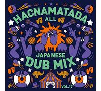HACNAMATADA ALL JAPANESE DUB MIX VOL.17