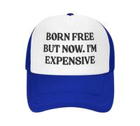 HACXZ Casquette Trucker en « Born Free But Now I'm Expensive »