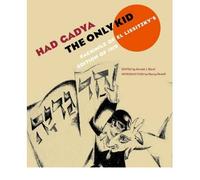 [(Had Gadya: The Only Kid )] [Author: El Lissitzky] [Mar-2004]