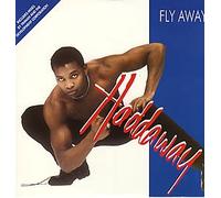 Haddaway - Fly Away - Haddaway 12"