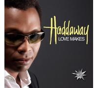 Haddaway - Love Makes