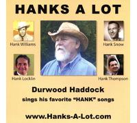 Haddock, Durwood - Hanks a Lot