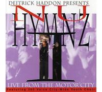 Haddon, Deitrick - Nu Hymnz: Live from The Motor City