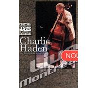Haden , Charlie And The Liberation Music Orchestra - Live In Montreal
