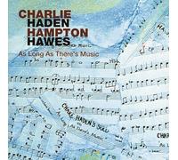 Haden, Charlie / Hawes, Hampton - As Long As There's Music-UHQCD [Import]