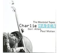 Charlie Haden – The Montreal Tapes – Verve Spa