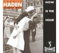 Haden, Charlie, West, Charlie Haden Quartet - Now Is the Hour by Haden, Charlie, West, Charlie Haden Quartet (1996) Audio CD