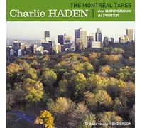 Haden & Henderson – The Montreal Tapes : Tribute To Joe Henderson – Import