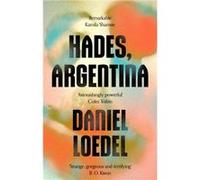 Hades Argentina - Daniel Loedel - Little Brown Book Group - Livre en Anglais - Paperback Daniel LoedelDaniel Loedel (Auteur)
