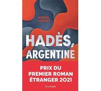 Hadès, Argentine - Prix Premier roman étranger 2021