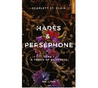 Hadès et Perséphone Tome 1 - A touch of darkness