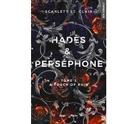 Hadès et Perséphone - Tome 2: A touch of ruin