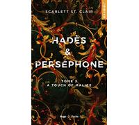 Hadès et Perséphone - Tome 3: A touch of malice
