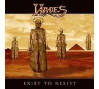Hades - Exist to Resist