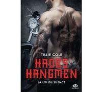 Hades Hangmen, T5 : La Loi du silence Tillie Cole (Auteur)
