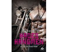 Hades Hangmen - Tome 7 - La Loi Du Plus Fort