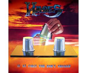 Hades - If at First You Don T Succeed [Import]
