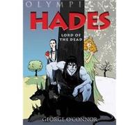Hades: Lord of the Dead George O'connor George O,connor (Auteur)