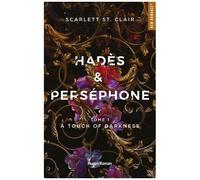 Hadès & Perséphone - Tome 1 - A Touch Of Darkness