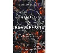 Hadès et Perséphone - Tome 2: A touch of ruin