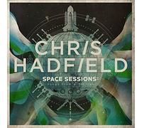 Hadfield Chris - Space Sessions: Songs from a Tin Can [Import]