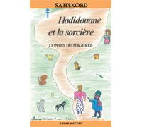 Hadidouane et la sorcière - contes du Maghreb