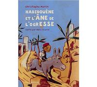 Hadidouène et l'âne de l'ogresse