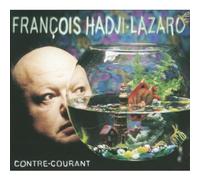 Hadji Lazaro, François - Contre Courant (Ed.) [Import]