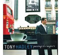 Hadley Tony - Passing Strangers [Import]