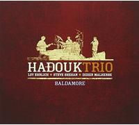 Hadouk Trio - Baldamore + DVD