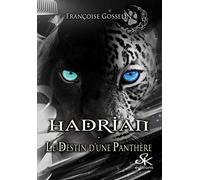 Hadrian, le destin d'une panthère