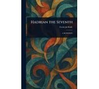 Hadrian The Seventh