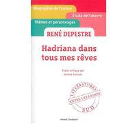 Hadriana dans tous mes rêves de René Depestre