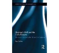 Hadrian's Wall And The End Of Empire