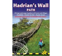 Hadrian's Wall Path: 59 Large-Scale Walking Maps & Guides to 29 Towns and Villages - Planning, Places to Stay, Places to Eat - Wallsend (Newcastle) to Bowness-on-Solway