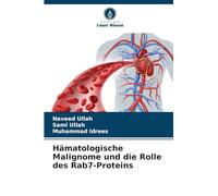 Hämatologische Malignome und die Rolle des Rab7-Proteins