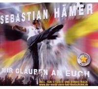 Hämer,Sebastian - Wir Glauben an Euch [Import]