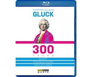 Haenchen - Christoph Willibald Gluck - 300 years - Alceste, Ifigenia in Tauride, Orfeo ed Euridice [Blu-ray]