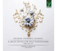 Haendel – 8 Grandes Suites pour Clavecin Seul (HWV 426–433) – Da Vinci