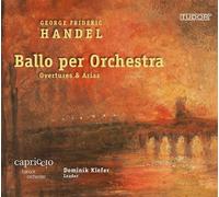Händel : Ballo Per Orchestra - Ouvertures & Arias CD