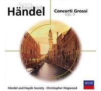 Haendel : Concerti Grossi Op. 3