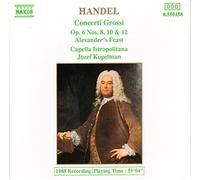 Händel-Concerti grossi (OP. 6 nos. 8, 10, 12, Plus 'Alexander's Feast') [Import]