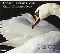 Haendel : Concertos pour orgue, op. 4. Ghielmi.