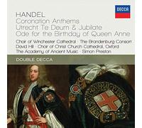 Haendel: Coronation Anthems; Utrecht Te Deum & Jubilate; Ode For The Birthday Of Queen Anne