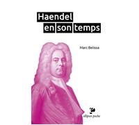 Haendel en son temps - Marc Belissa - Ellipses - Poche - Biographie