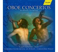 Haendel /Förster : Oboe Concertos By Haendel & Förster