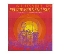 Händel / G.Ph.Telemann - Feuerwerksmusik / Ouvertüre G-Moll [Vinyl LP]