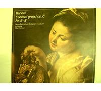 Händel, Georg Friedrich - Concerti Grossi op.6 Nr. 5-8,