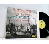 Händel, Georg Friedrich - Georg Philipp Telemann, August Wenzinger - Feuerwerksmusik - Wassermusik "Hamburger Ebb' Und Fluth"