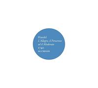 George Frideric Handel Handel: L'allegro, Il Penseroso Ed Il Moderato, 1740 (CD)
